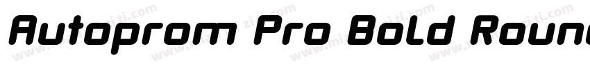 Autoprom Pro Bold Rounded字体转换
